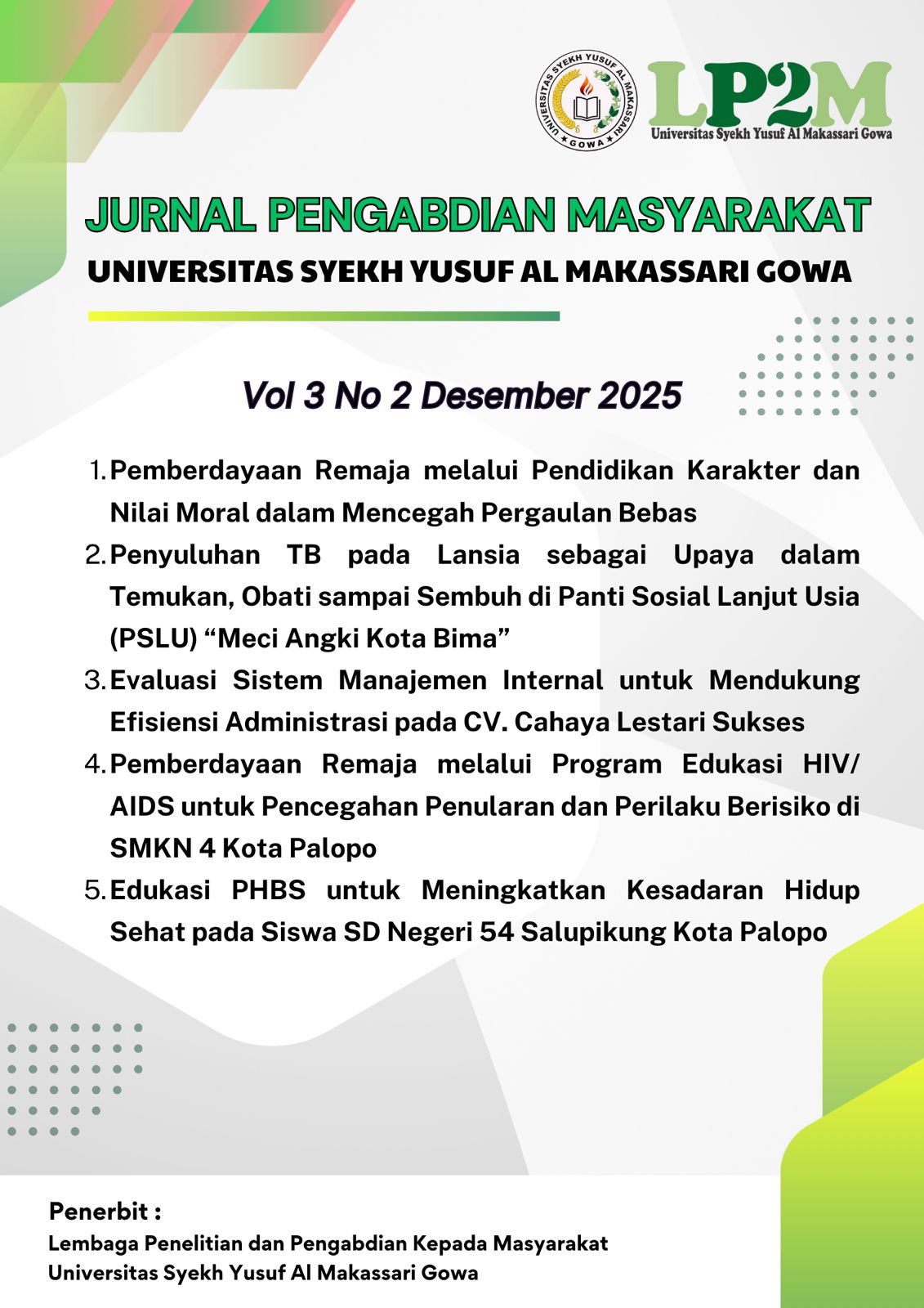 					Lihat Vol 3 No 2 (2025): Jurnal Pengabdian
				