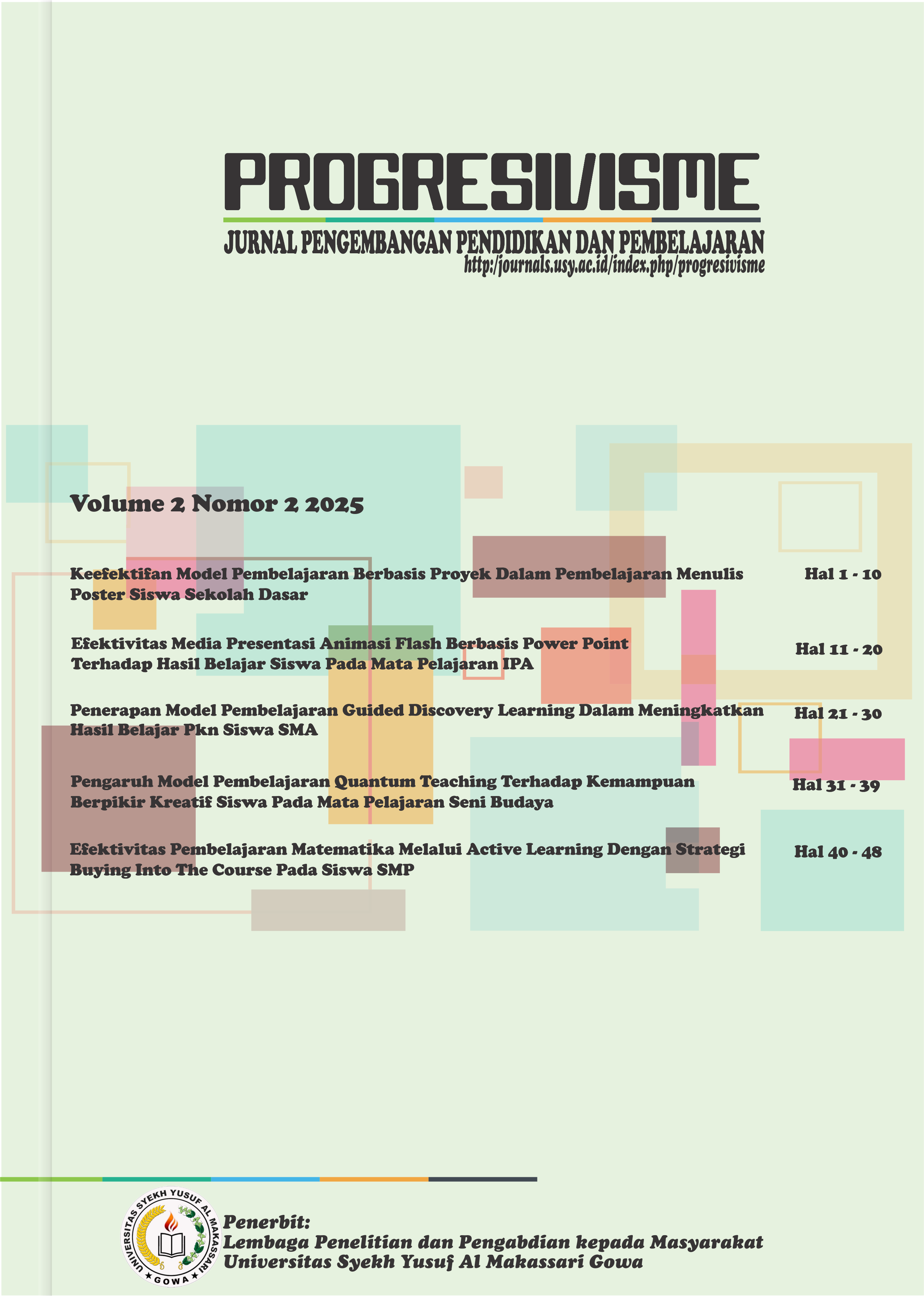 Lihat Vol 2 No 2 (2025): Progresivisme: Jurnal Pengembangan Pendidikan dan Pembelajaran